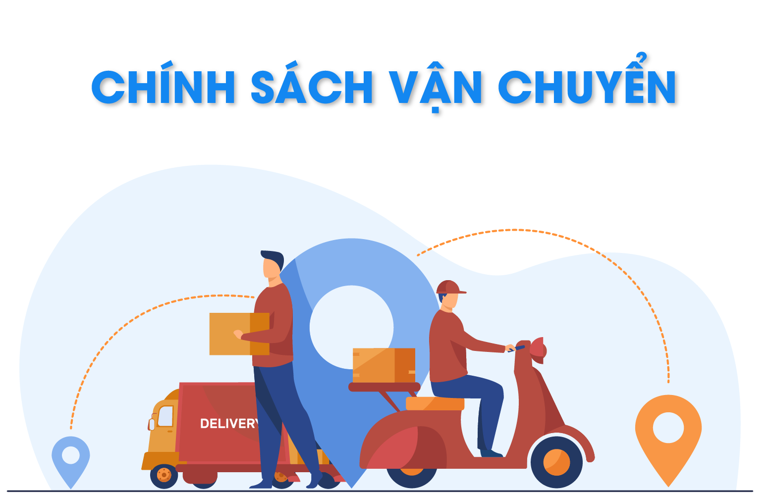CHÍNH SÁCH VẬN CHUYỂN